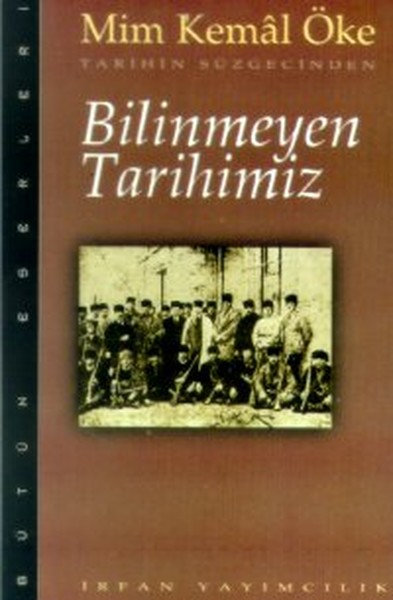 Tarihin Süzgecinden Bilinmeyen Tarihimizbütün Eserleri kitabı