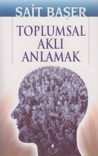 Toplumsal Aklı Anlamak kitabı