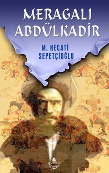 Meragalı Abdülkadir kitabı