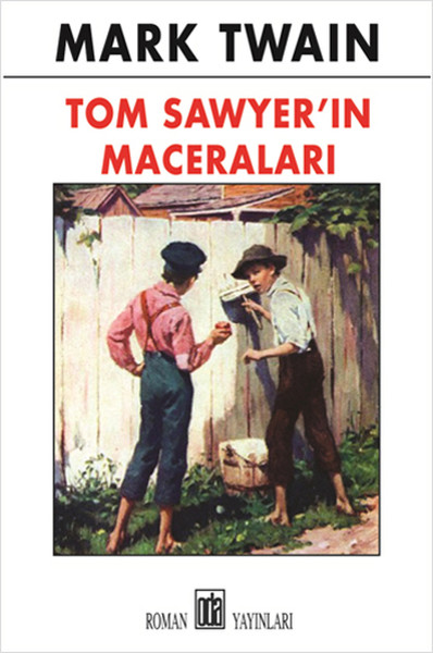 Tom Sawyer'ın Maceraları kitabı