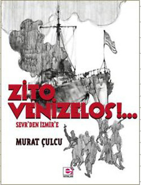 Zito Venizelos - Sevr'den İzmir'e kitabı