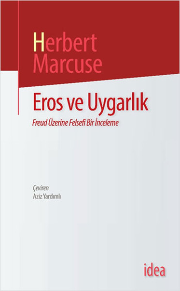 Eros Ve Uygarlık kitabı