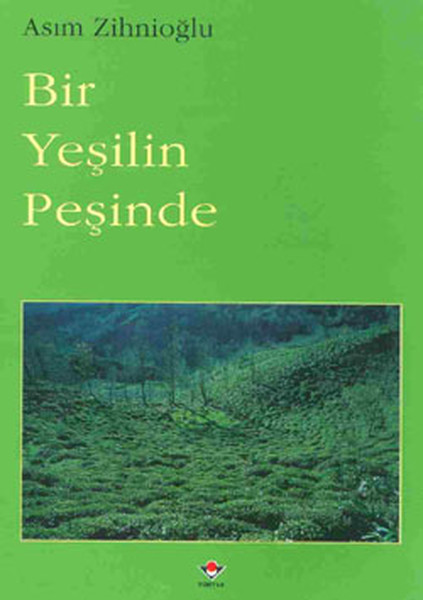 Bir Yeşilin Peşinde kitabı