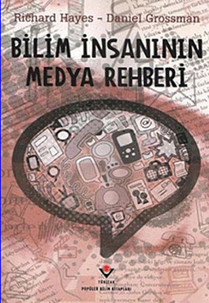 Bilim İnsanının Medya Rehberi kitabı