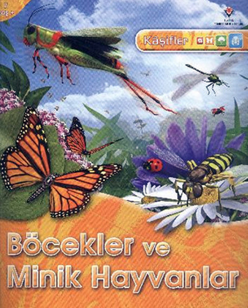 Kaşifler Böcekler Ve Minik Hayvanlar kitabı