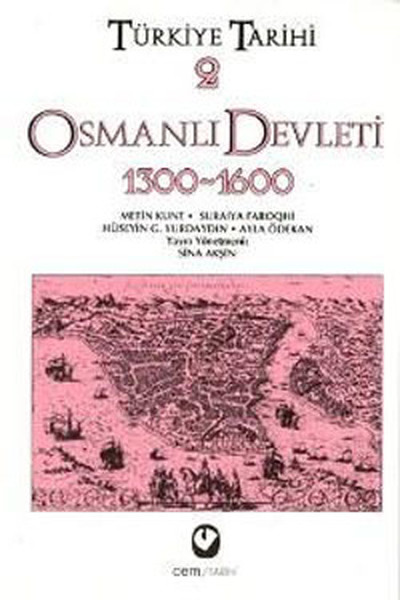 Türkiye Tarihi 2 (Osmanlı Devleti 1300-1600)  kitabı