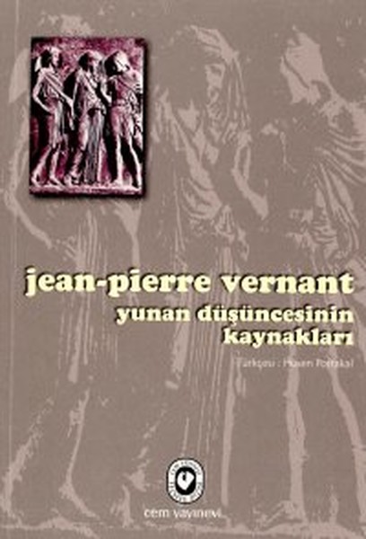 Yunan Düşüncesinin Kaynakları kitabı