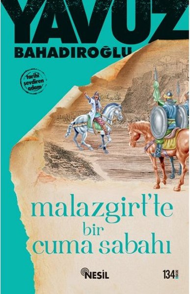 Malazgirt'te Bir Cuma Sabahı kitabı