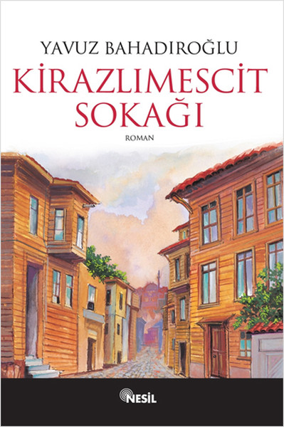 Kirazlımescit Sokağı kitabı