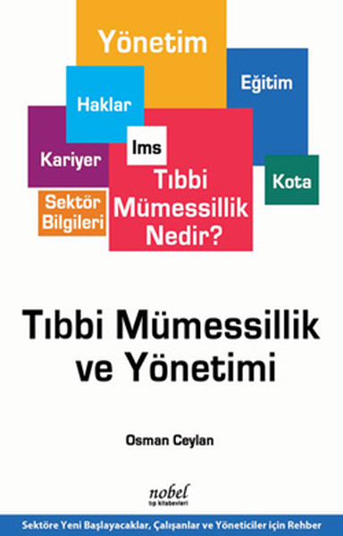 Tıbbi Mümmessillik Ve Yönetimi kitabı