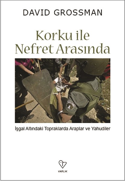 Korku İle Nefret Arasında kitabı