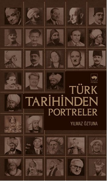 Türk Tarihinden Portreler kitabı