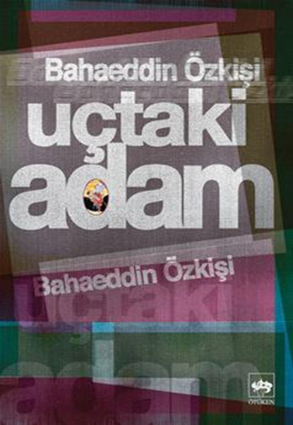 Uçtaki Adam kitabı