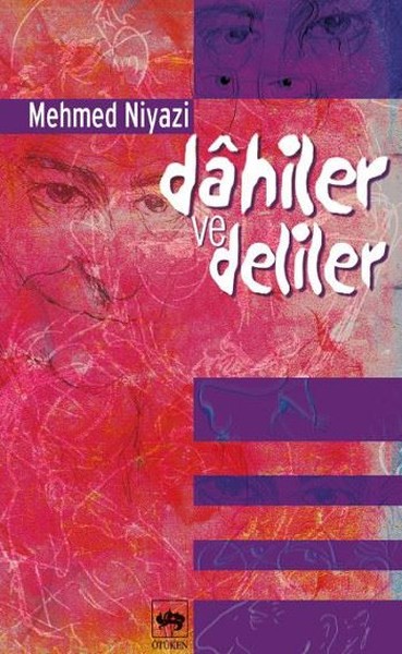 Dahiler Ve Deliler kitabı