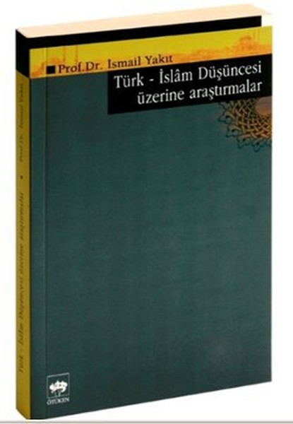 Türk-İslam Düşüncesi Üzerine Araştırmalar kitabı