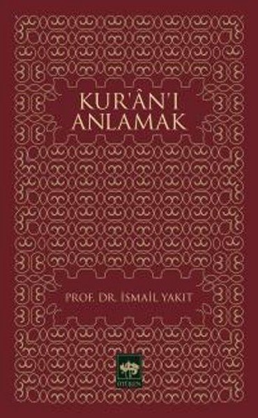 Kur'an'ı Anlamak kitabı