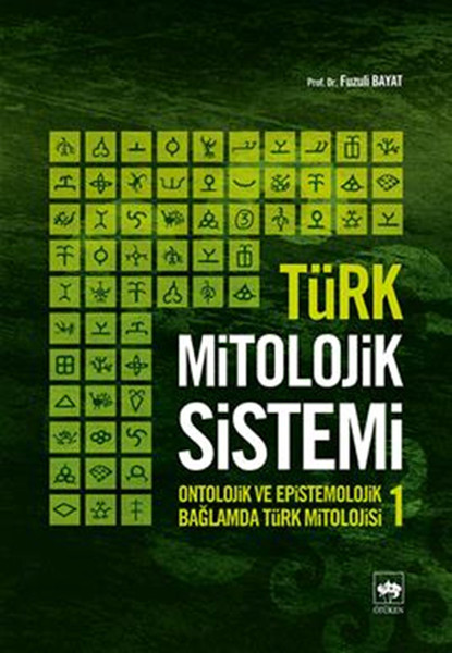 Türk Mitolojik Sistemi-1 kitabı