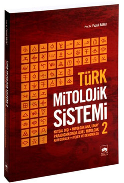 Türk Mitolojik Sistemi - 2 kitabı