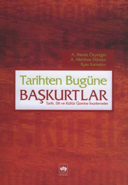 Tarihten Bugüne Başkurtlar kitabı