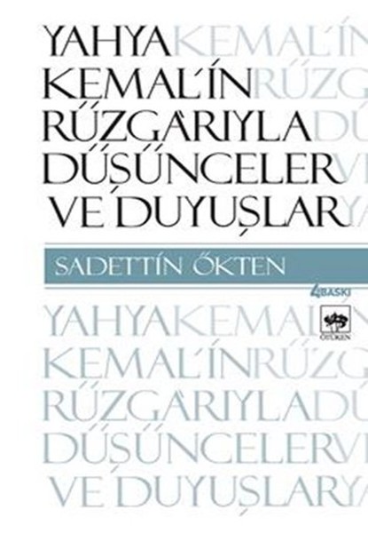 Yahya Kemal'in Rüzgarıyla Düşünceler Ve Duyuşlar kitabı