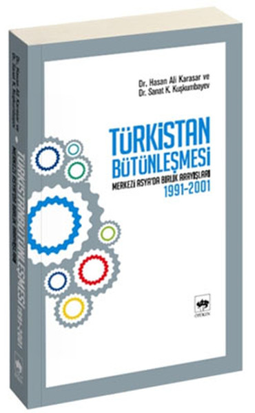 Türkistan Bütünleşmesi kitabı