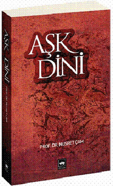 Aşk Dini kitabı