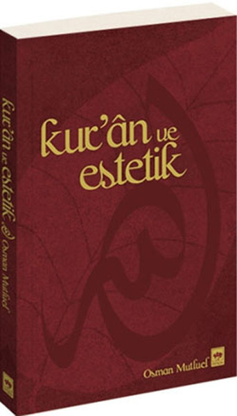 Kur'an Ve Estetik kitabı