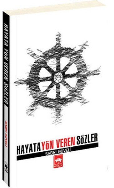 Hayata Yön Veren Sözler kitabı