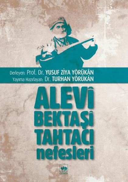 Alevi, Bektaşi, Tahtacı Nefesleri kitabı