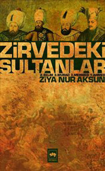 Zirvedeki Sultanlar kitabı