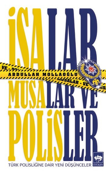 İsalar Musalar Ve Polisler kitabı