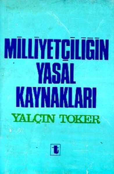 Milliyetçiliğin Yasal Kaynakları kitabı