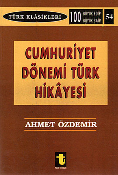 Cumhuriyet Dönemi Türk Hikayesi kitabı