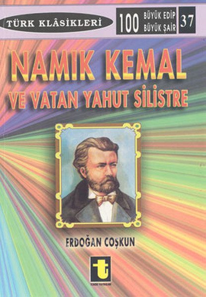 Namık Kemal Ve Vatan Yahut Silistre kitabı