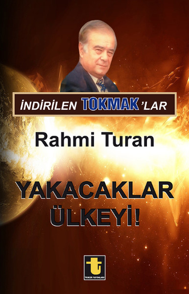 İndirilen Tokmak'lar - Yakacaklar Ülkeyi kitabı