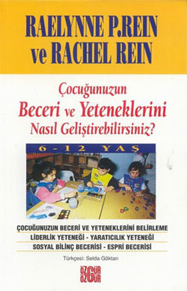 Çocuğunuzun Beceri Ve Yeteneklerini Nasıl Geliştirebilirsiniz kitabı