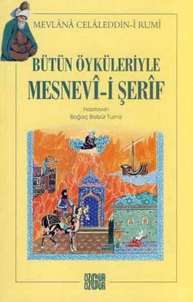 Bütün Yönleriyle Mesnevi-İ Şerif kitabı