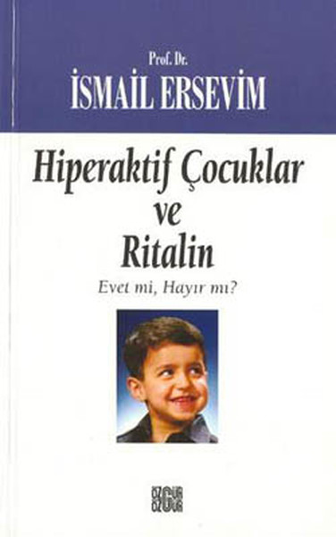 Hiperaktif Çocuklar Ve Ritalin kitabı