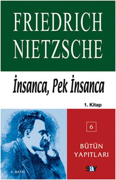 İnsanca, Pek İnsanca-Özgür Tinlerin Kitabı (1. Cilt)  kitabı