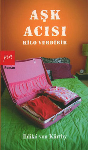 Aşk Acısı Kilo Verdirir kitabı