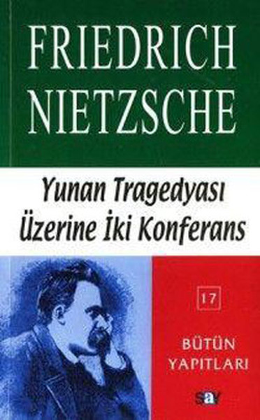 Yunan Tragedyası Üzerine İki Konferans kitabı