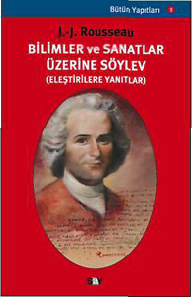 Bilimler Ve Sanatlar Üzerine Söylev kitabı