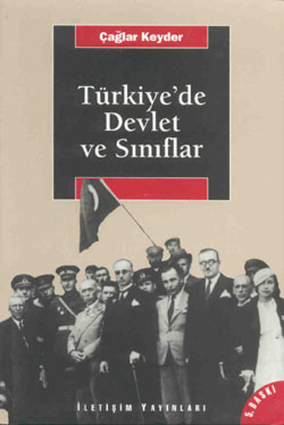 Türkiye'de Devlet Ve Sınıflar kitabı