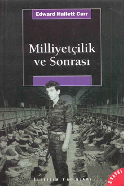 Milliyetçilik Ve Sonrası kitabı