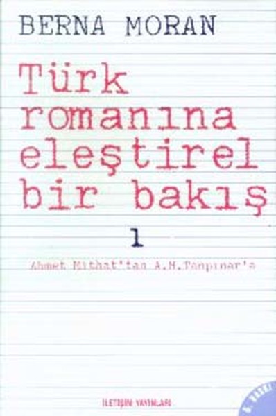 Türk Romanına Eleştirel Bir Bakış 1 kitabı