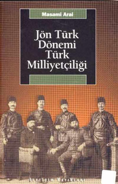 Jön Türk Dönemi Türk Milliyetçiliği kitabı