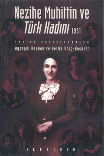 Nezihe Muhittin Ve Türk Kadını 1931 kitabı