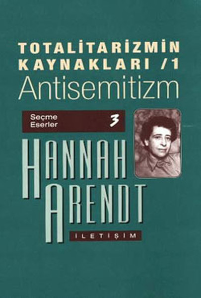 Totalitarizmin Kaynakları 1 - Antisemitizm kitabı