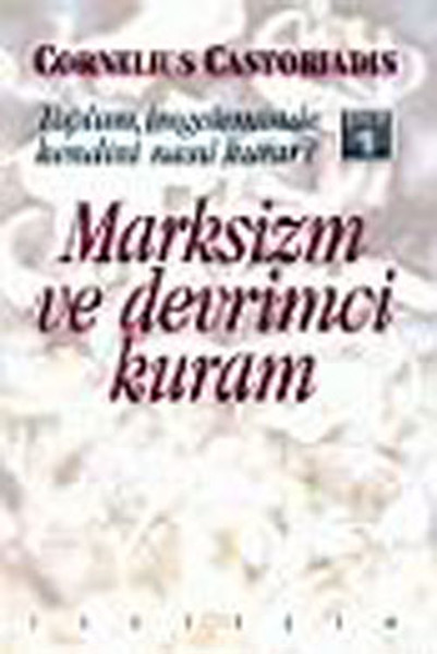 Marksizm Ve Devrimci Kuram kitabı