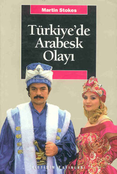 Türkiye'de Arabesk Olayı kitabı